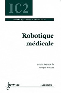 Robotique médicale