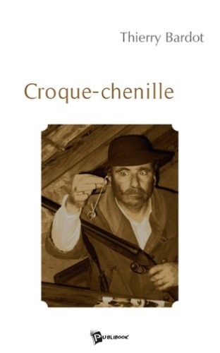 Croque-Chenille