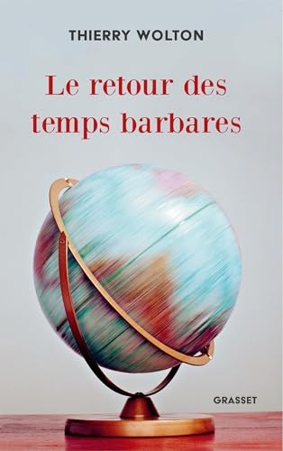 Le retour des temps barbares (essai français)