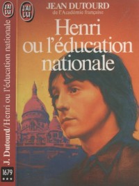 Henri ou l'education nationale