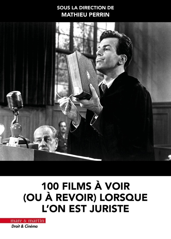 100 films à voir ou à revoir lorsque l'on est juriste