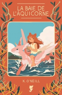 La baie de l'Aquicorne