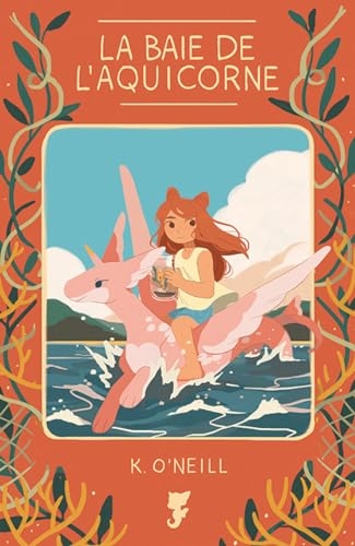 La baie de l'Aquicorne