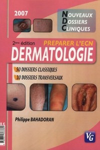 Dermatologie : Pour préparer l'ECN