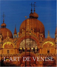 L'Art de Venise, coffret 2 volumes