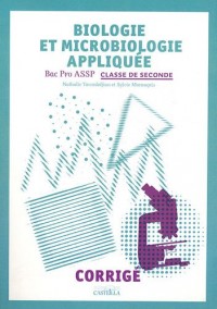 Biologie et microbiologie appliquée 2e Bac Pro ASSP : Corrigé