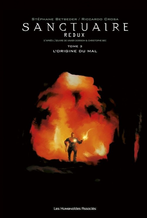 Sanctuaire redux T03: L'origine du mal