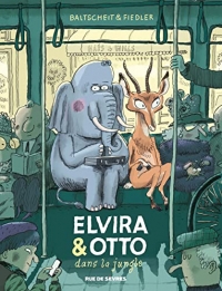 Elvira & Otto dans la jungle