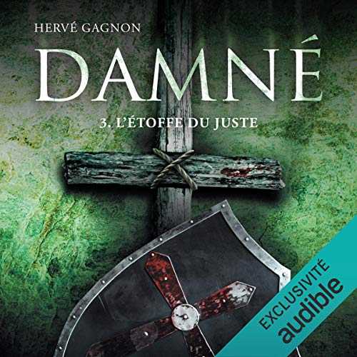L'étoffe du juste: Damné 3