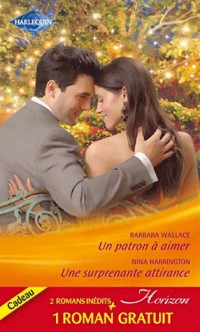Un patron à aimer - Une surprenante attirance - Un fabuleux mariage: (promotion)