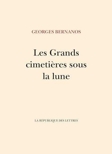Les grands cimetieres sous la lune