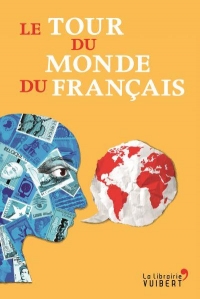 Le Tour du monde du français