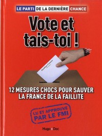 Vote et tais-toi