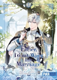 Father, I don't want this marriage T03