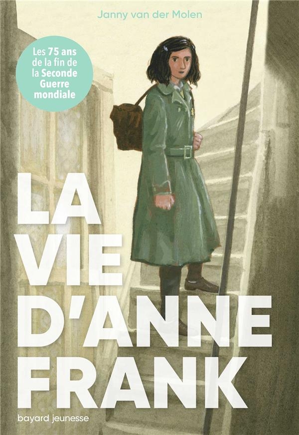 La vie d'Anne Franck