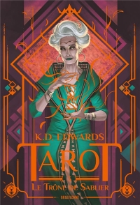 Tarot, T3 : Le Trône de Sablier