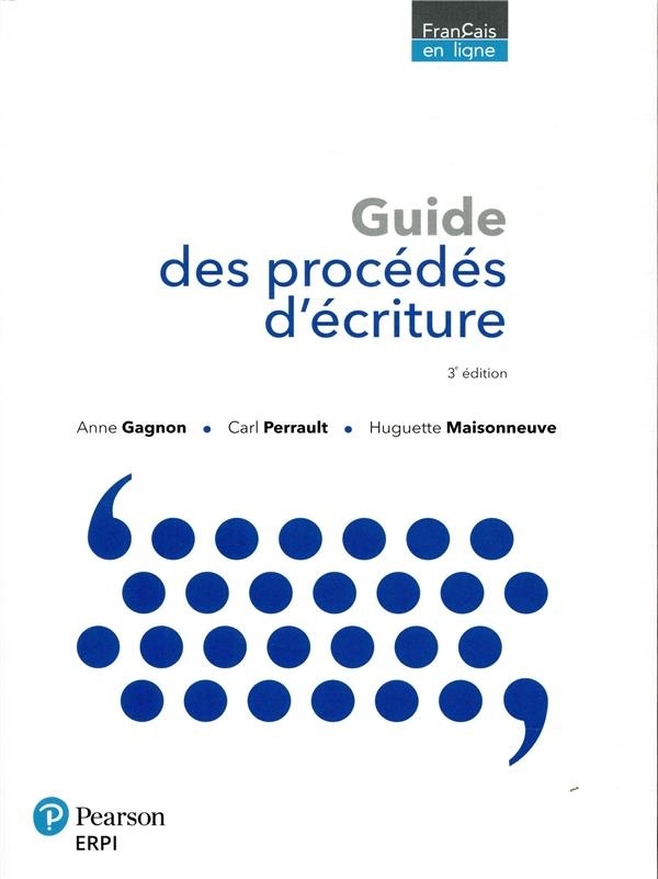 Guide des Procédés d'Écriture 3e Édition