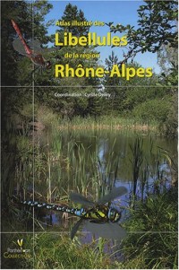 Atlas illustré des libellules de la région Rhône-Alpes