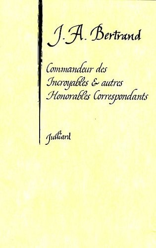 Commandeur des Incroyables et autres Honorables Correspondants