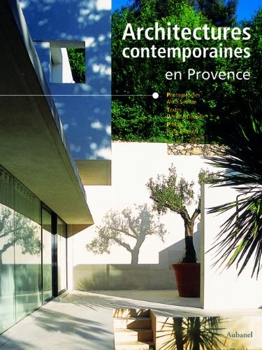 Architectures contemporaines en Provence