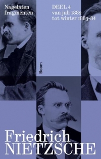 Nagelaten fragmenten deel 4: Van juli 1882 tot winter 1883/1884