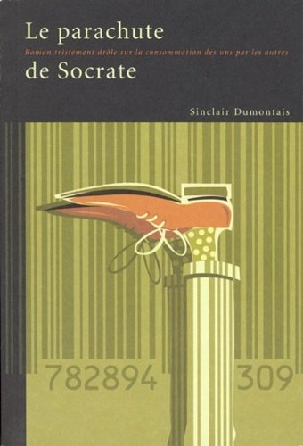 Le Parachute de Socrate