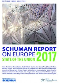 State of the Union, Schuman report 2017 on Europe