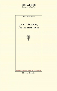 La Litterature, l'Autre Metaphysique