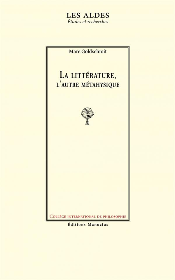 La Litterature, l'Autre Metaphysique