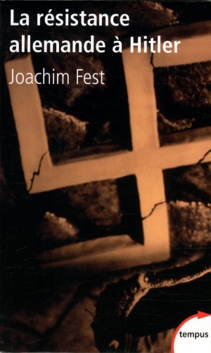 La résistance allemande à Hitler