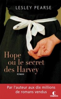 Hope ou le secret des Harvey