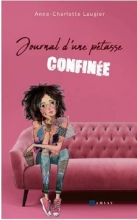 Le journal d'une pétasse confinée