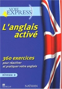Voie Express : L'anglais activé, niveau 2