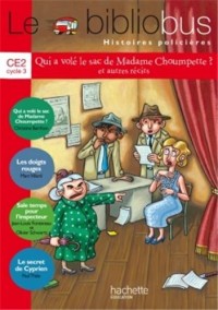 Le Bibliobus Nº 36 CE2 - Histoires policières - Livre de l'élève - Ed. 2013
