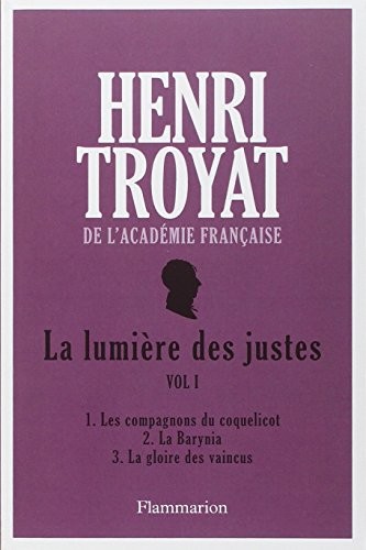 La lumiere des justes : Tome 1