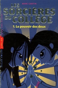 Sorcière du collège T01 Le pouvoir des dieux