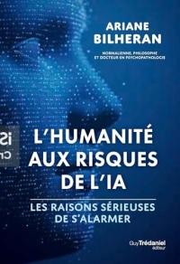 L'humanité aux risques de l'intelligence artificielle