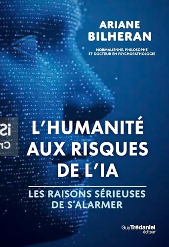 L'humanité aux risques de l'intelligence artificielle