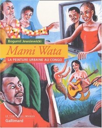 Mami Wata: La peinture urbaine au Congo