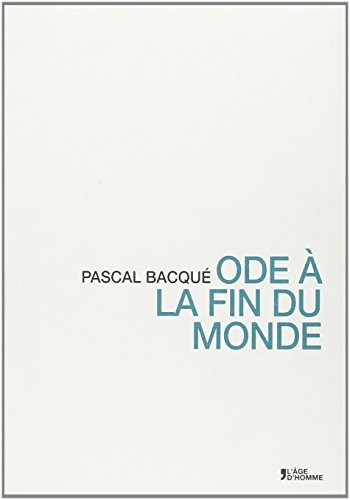 Ode à la fin du monde