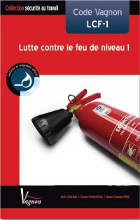 Code vagnon Lutte contre le feu de niveau 1