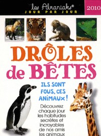 Drôles de bêtes 2010