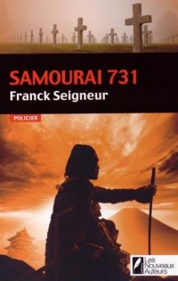 Samouraï 731. Gagnant Prix Ca Histoire 2014