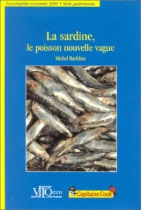 La sardine, le poisson nouvelle vague