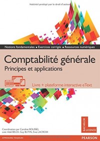 Comptabilité générale : Principes et applications - Livre + plateforme interactive eText - Licence 12 mois