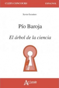 Pío Baroja, El árbol de la ciencia