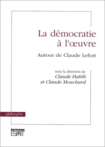 La démocratie à l'oeuvre