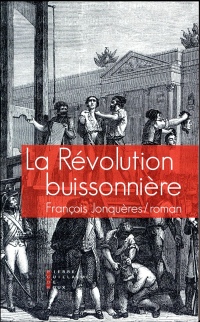 La Revolution Buissonniere