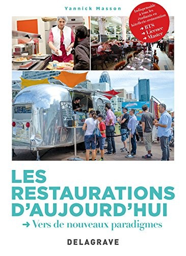 Les restaurations d'aujourd'hui, BTS-Licence-Master hôtellerie-restauration : Vers de nouveaux paradigmes