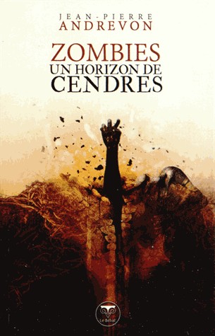 Zombies, un horizon de cendres